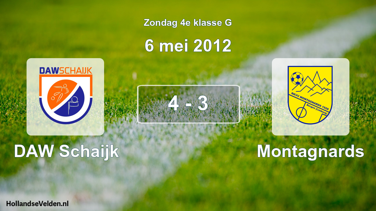 Total number of matches played: DAW Schaijk - Montagnards 4 - 3 (6 May 2012)