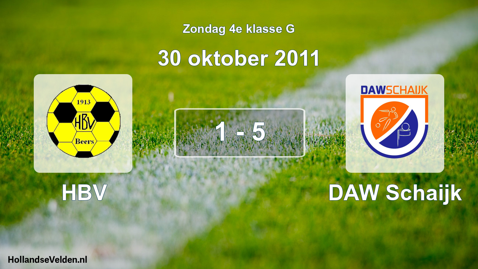 Total number of matches played: HBV - DAW Schaijk 1 - 5 (30 October 2011)