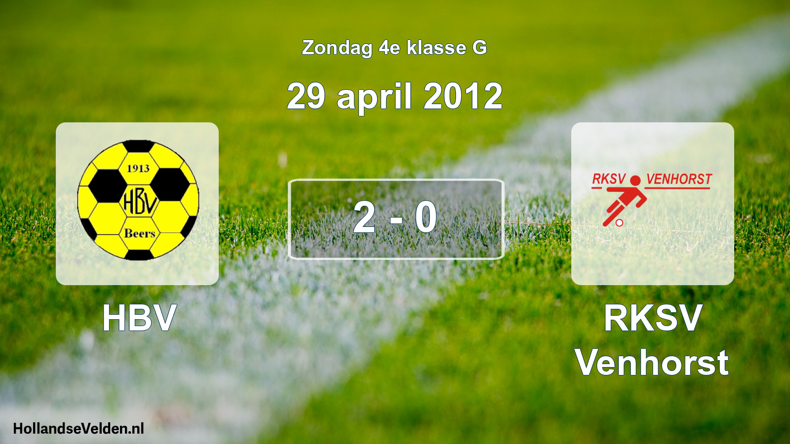 Total number of matches played: HBV - RKSV Venhorst 2 - 0 (29 April 2012)
