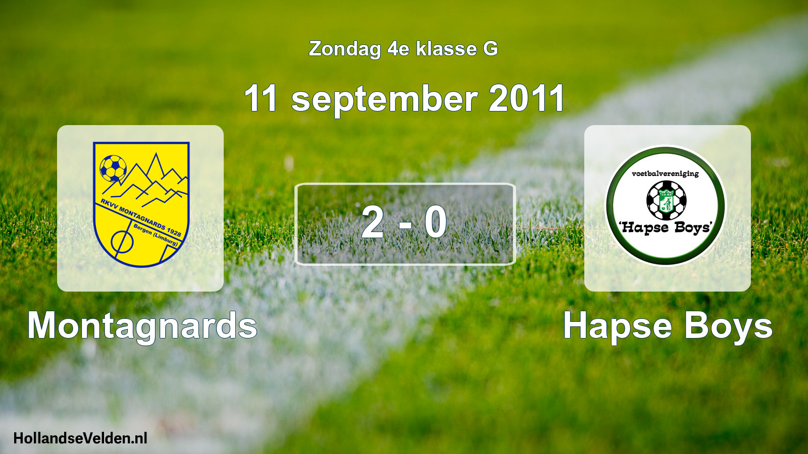 Total number of matches played: Montagnards - Hapse Boys 2 - 0 (11 September 2011)