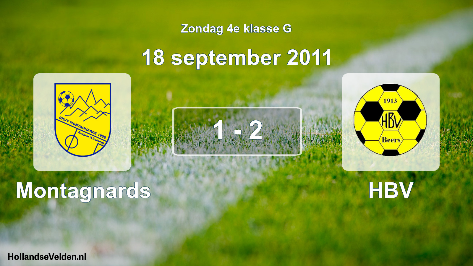 Total number of matches played: Montagnards - HBV 1 - 2 (18 September 2011)
