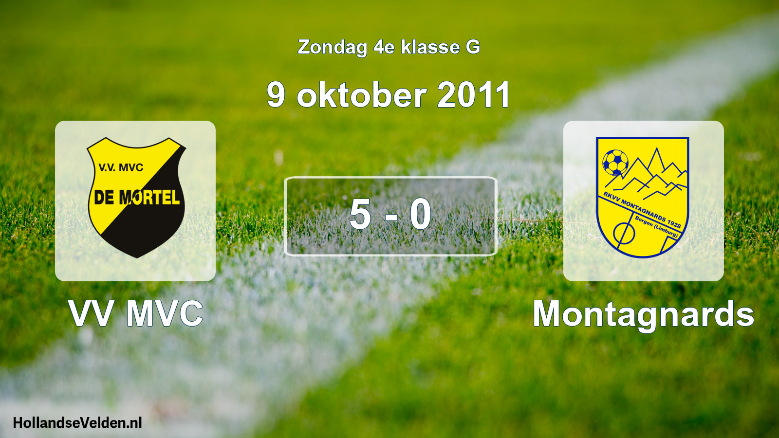 Total number of matches played: VV MVC - Montagnards 5 - 0 (9 October 2011)