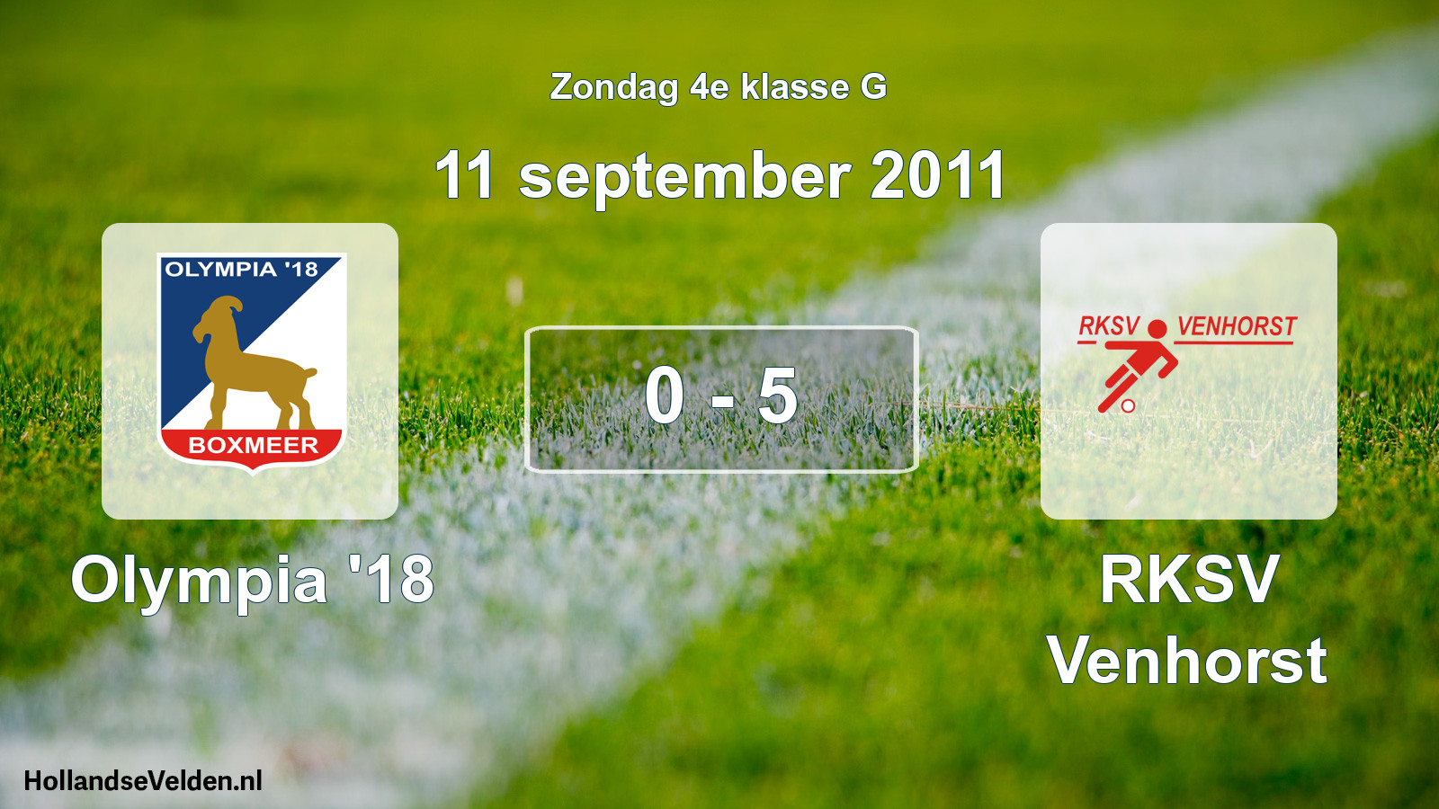 Total number of matches played: Olympia '18 - RKSV Venhorst 0 - 5 (11 September 2011)