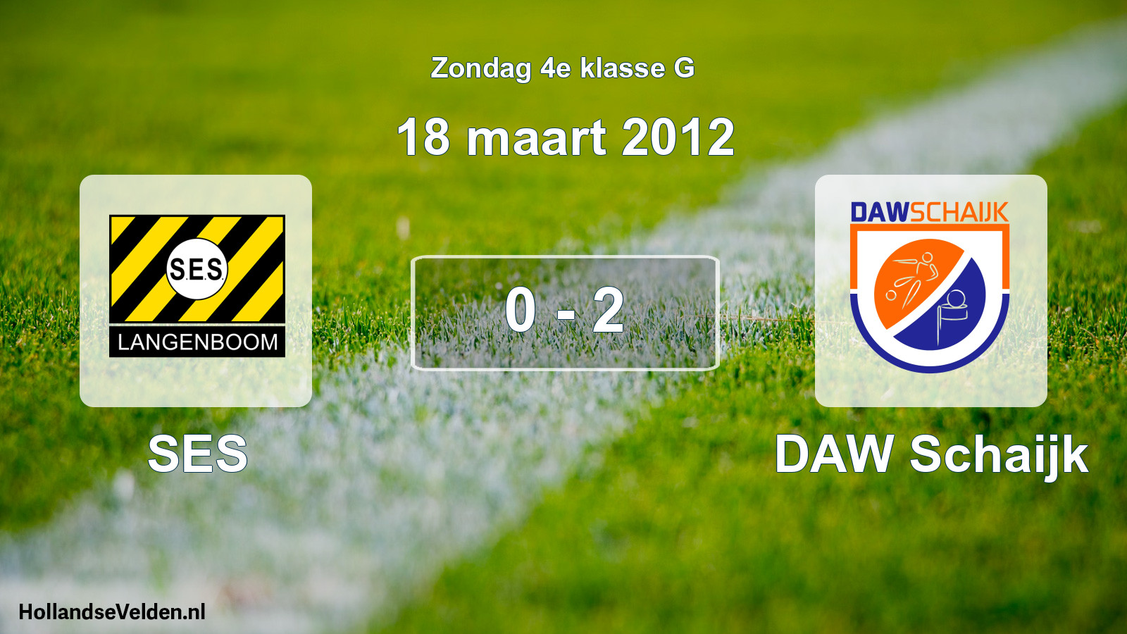 Total number of matches played: SES - DAW Schaijk 0 - 2 (18 March 2012)