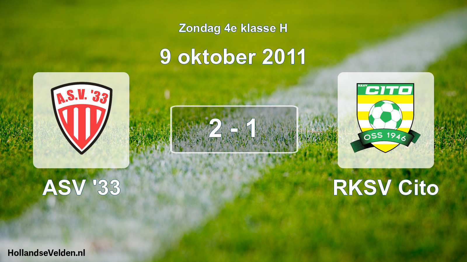Total number of matches played: ASV '33 - RKSV Cito 2 - 1 (9 October 2011)