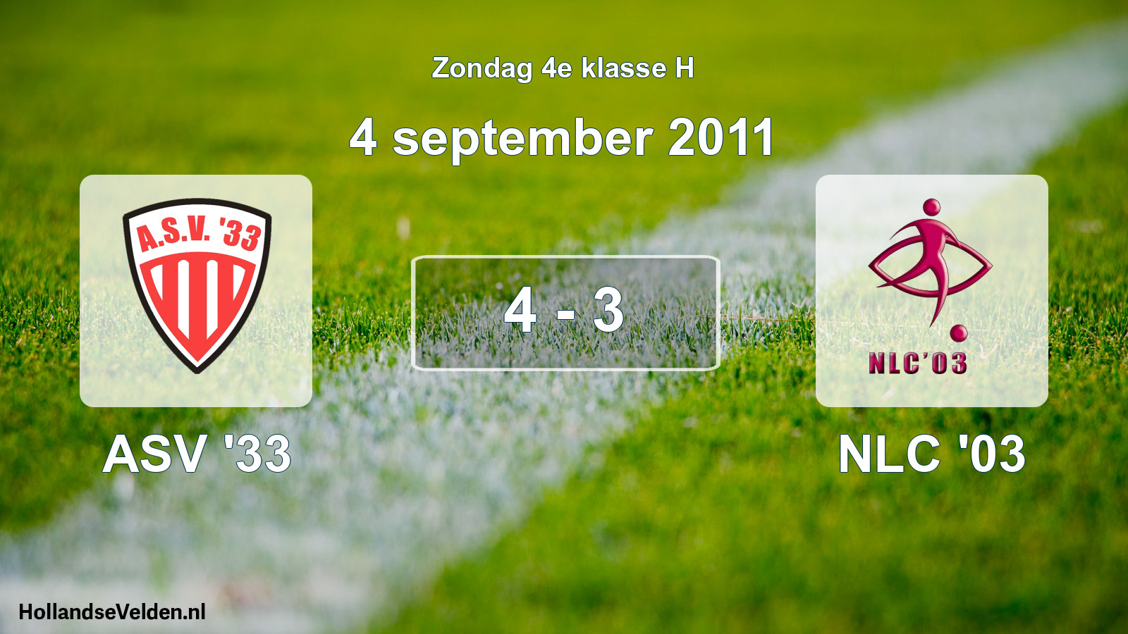 Total number of matches played: ASV '33 - NLC '03 4 - 3 (4 September 2011)
