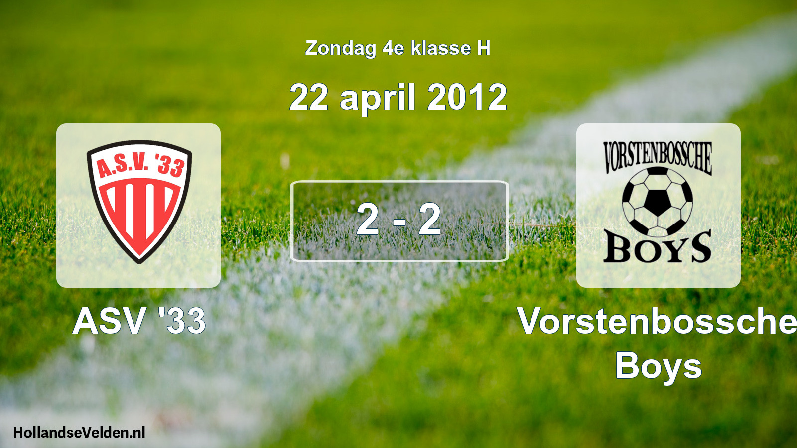 Total number of matches played: ASV '33 - Vorstenbossche Boys 2 - 2 (22 April 2012)