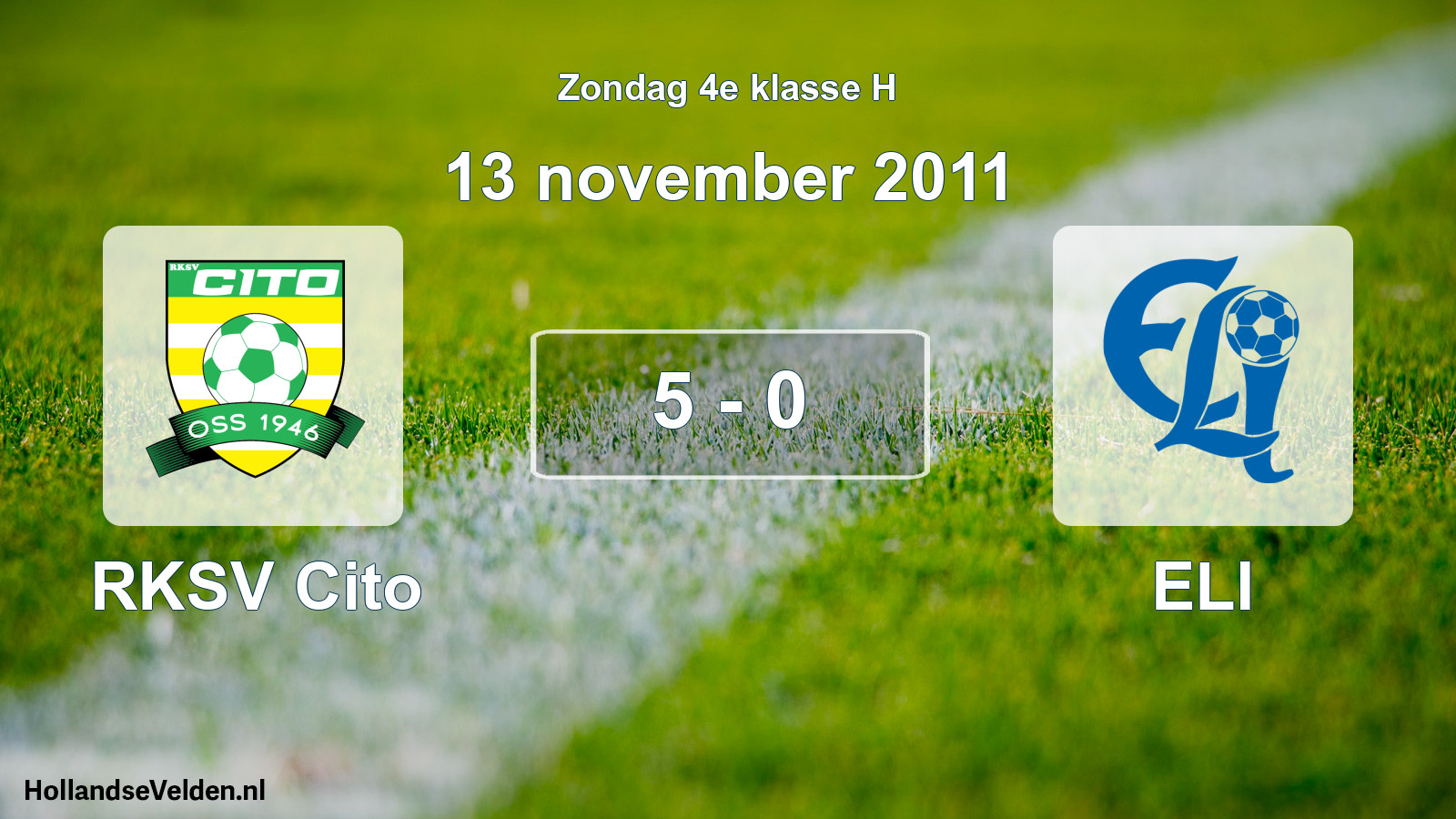 Total number of matches played: RKSV Cito - ELI 5 - 0 (13 November 2011)