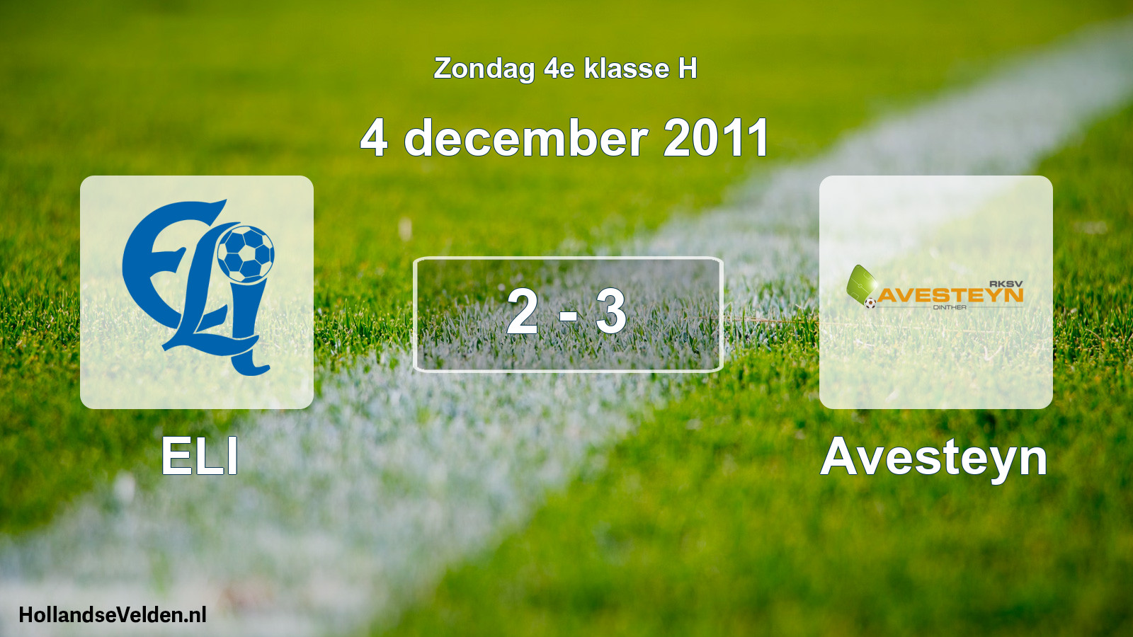 Total number of matches played: ELI - Avesteyn 2 - 3 (4 December 2011)