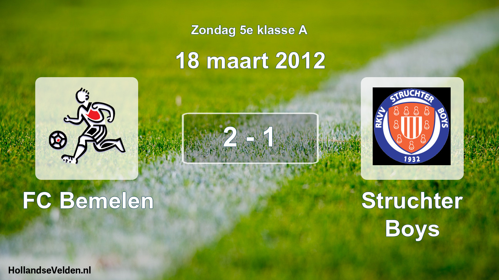 Total number of matches played: FC Bemelen - Struchter Boys 2 - 1 (18 March 2012)