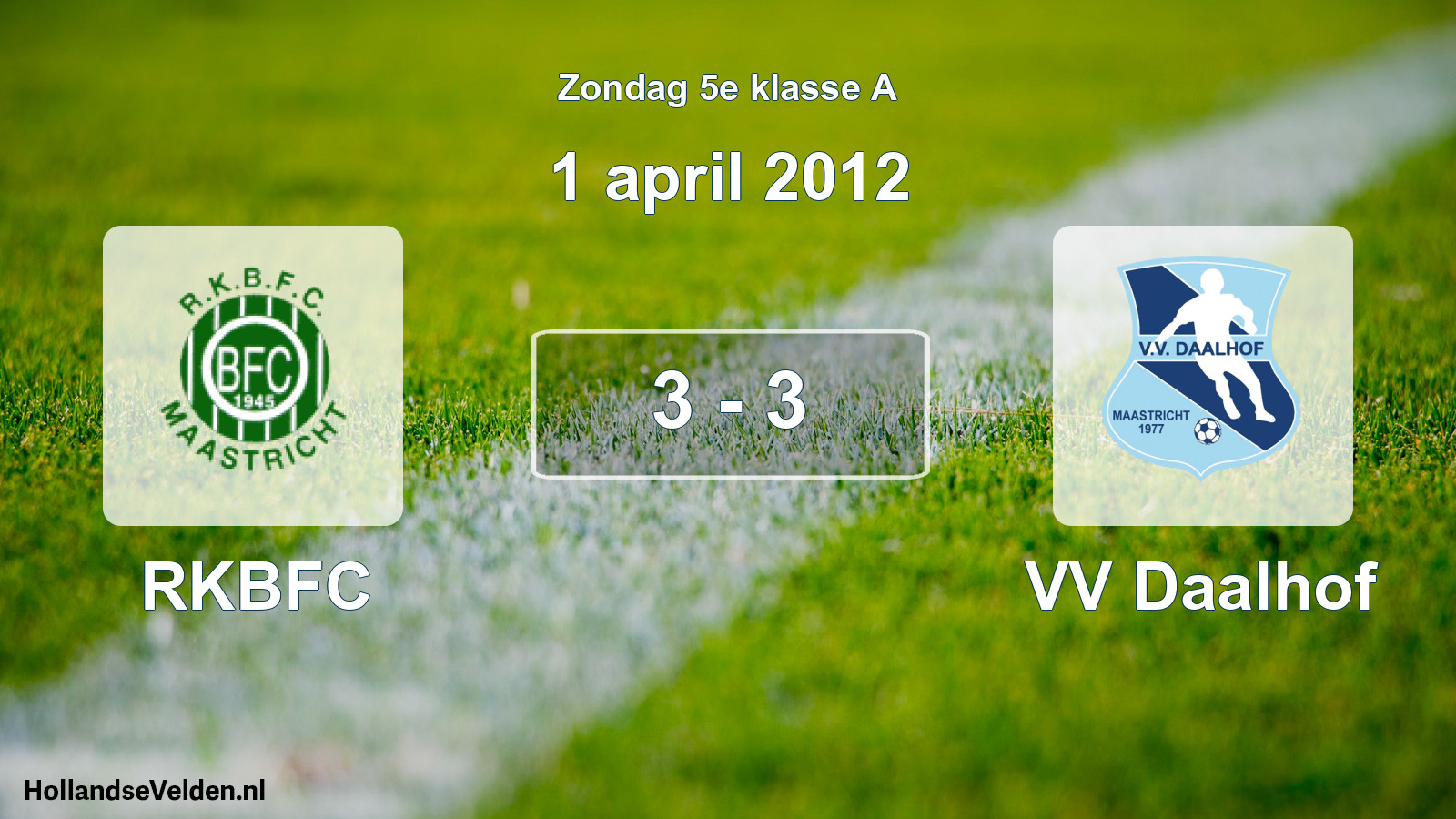 Total number of matches played: RKBFC - VV Daalhof 3 - 3 (1 April 2012)