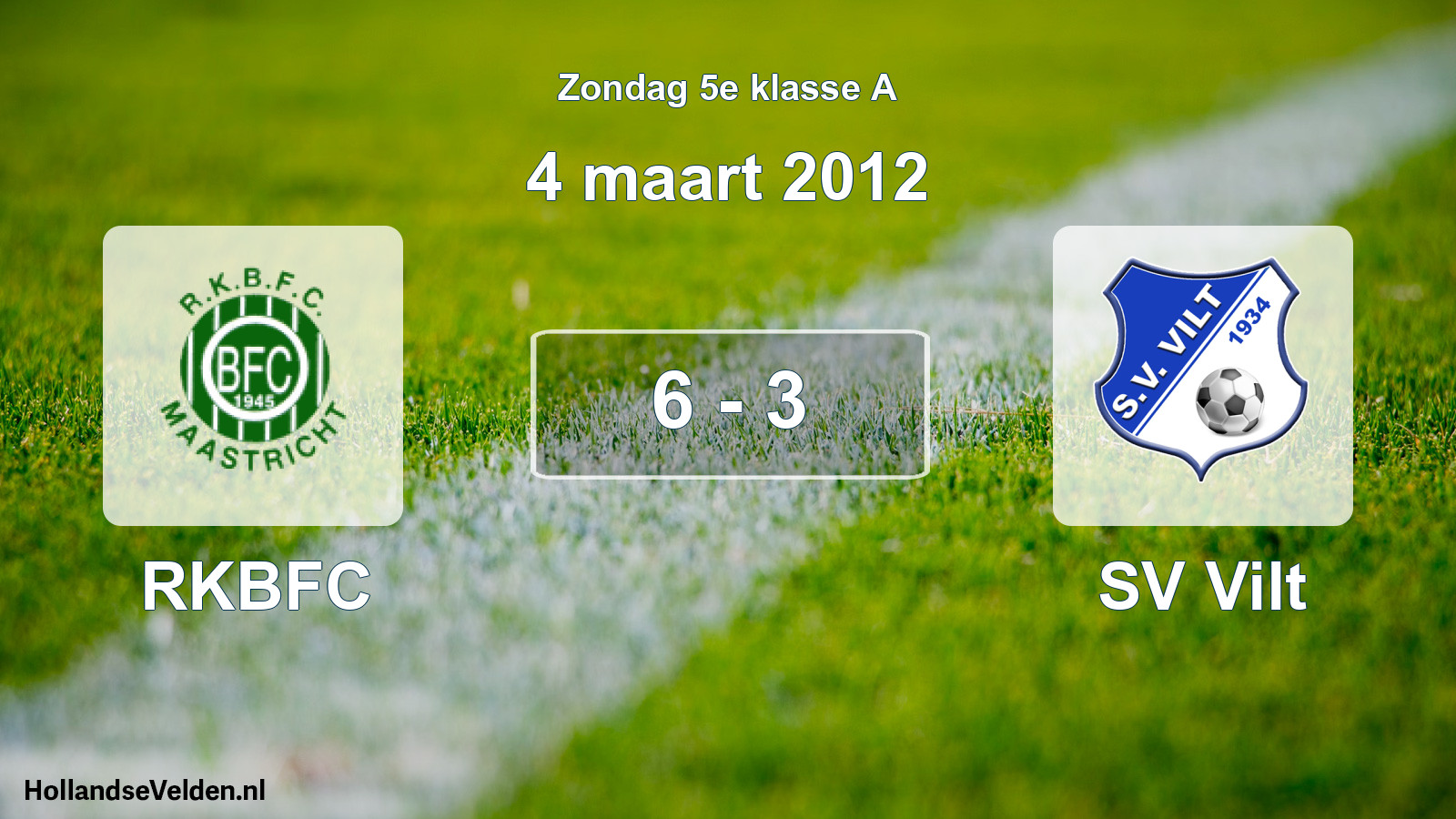 Total number of matches played: RKBFC - SV Vilt 6 - 3 (4 March 2012)