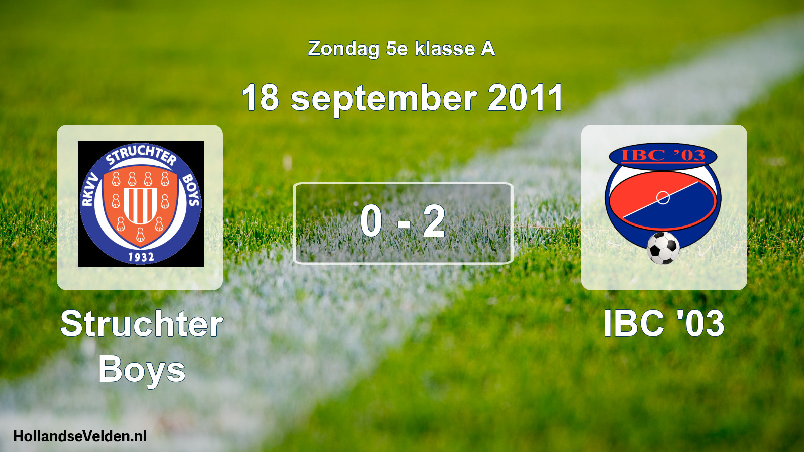 Total number of matches played: Struchter Boys - IBC '03 0 - 2 (18 September 2011)