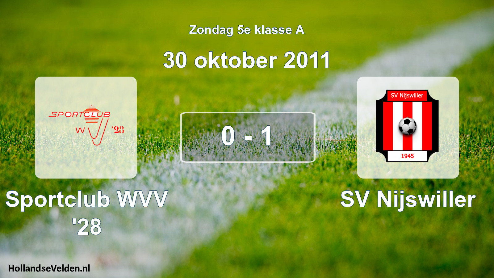 Total number of matches played: Sportclub WVV '28 - SV Nijswiller 0 - 1 (30 October 2011)