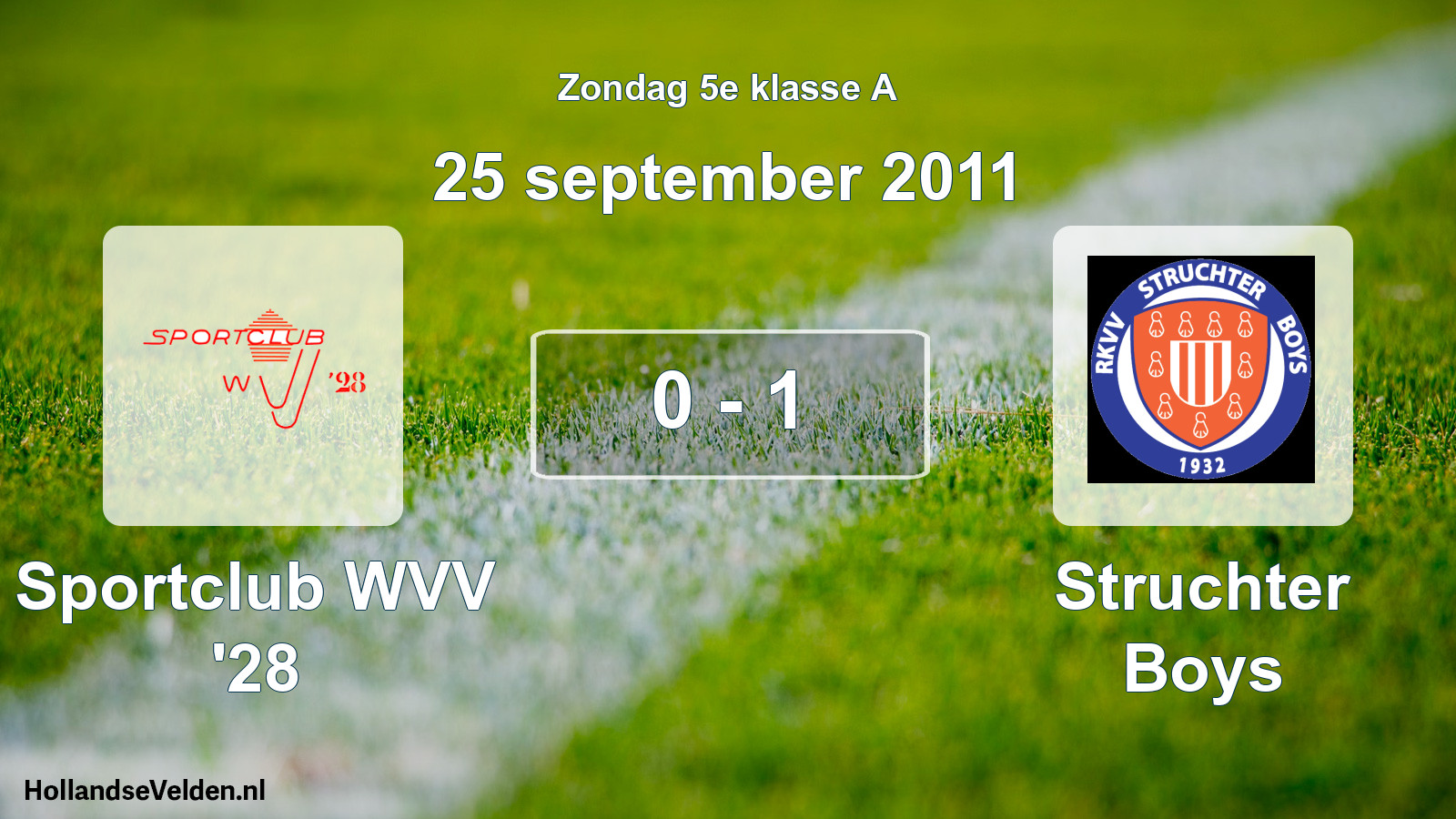 Total number of matches played: Sportclub WVV '28 - Struchter Boys 0 - 1 (25 September 2011)