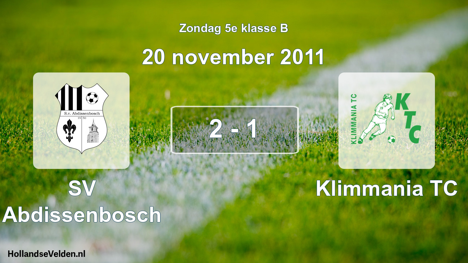 Total number of matches played: SV Abdissenbosch - Klimmania TC 2 - 1 (20 November 2011)