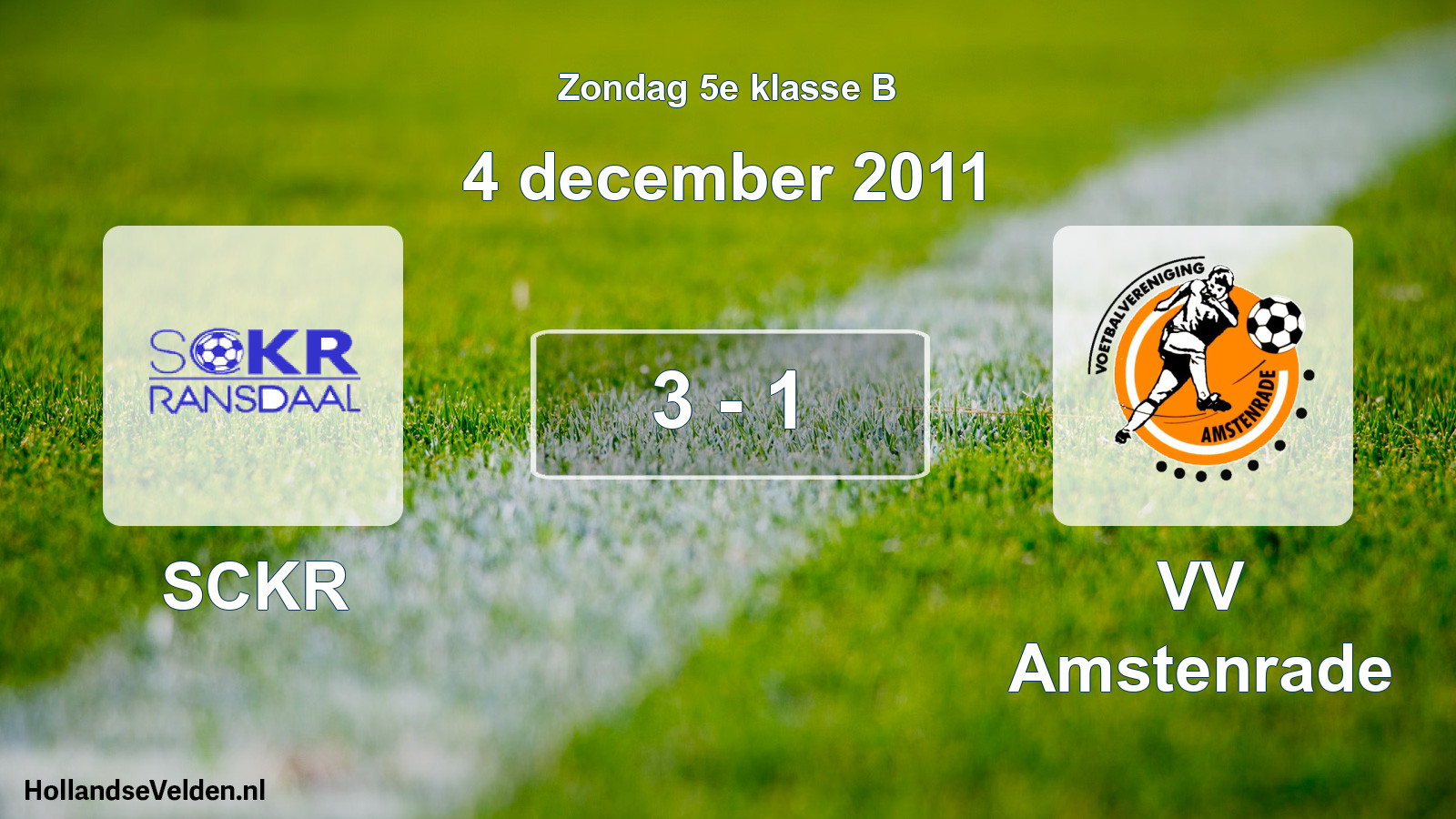 Total number of matches played: SCKR - VV Amstenrade 3 - 1 (4 December 2011)