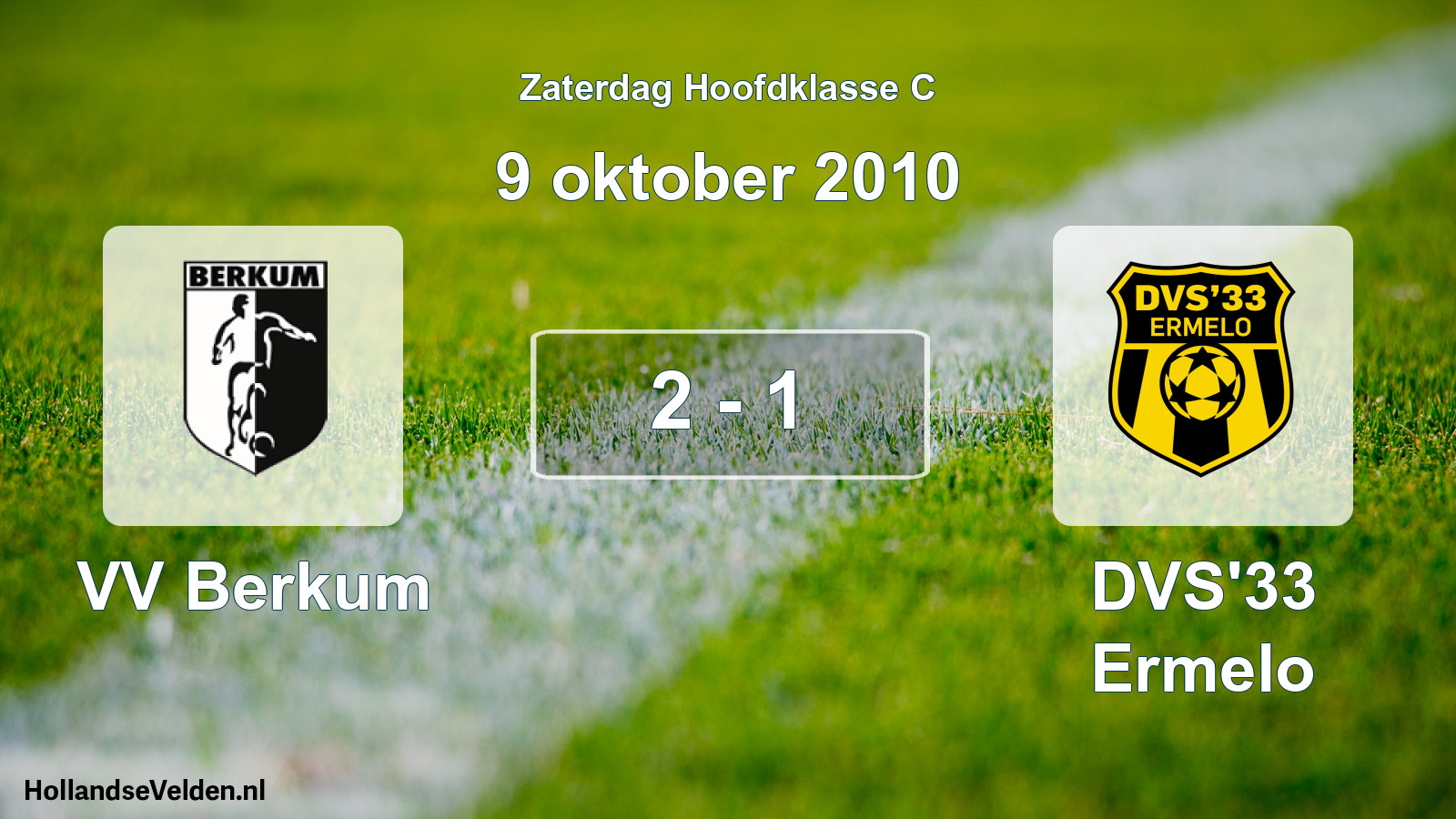 Total number of matches played: VV Berkum - DVS'33 Ermelo 2 - 1 (9 October 2010)