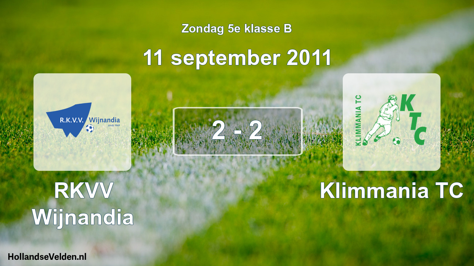 Total number of matches played: RKVV Wijnandia - Klimmania TC 2 - 2 (11 September 2011)
