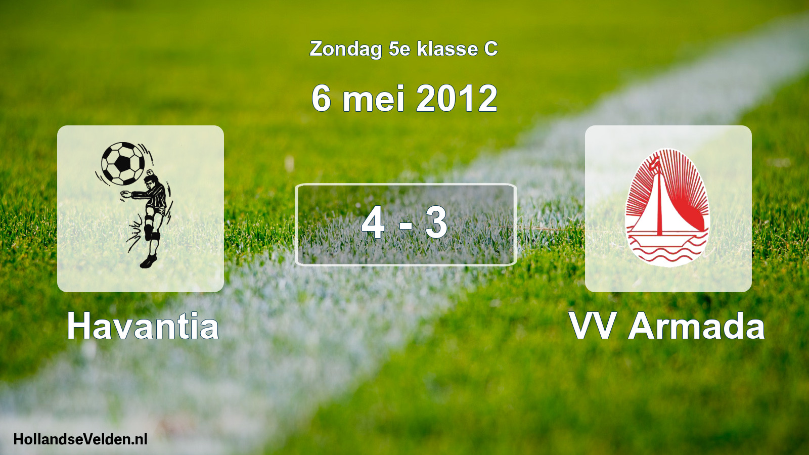 Total number of matches played: Havantia - VV Armada 4 - 3 (6 May 2012)