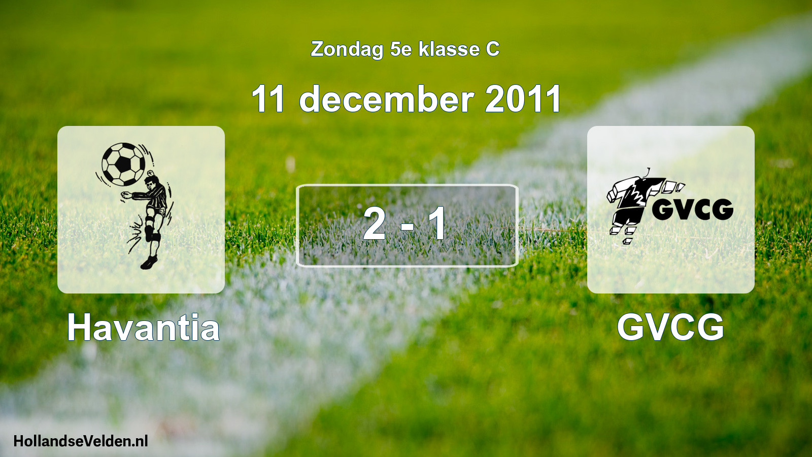 Total number of matches played: Havantia - GVCG 2 - 1 (11 December 2011)