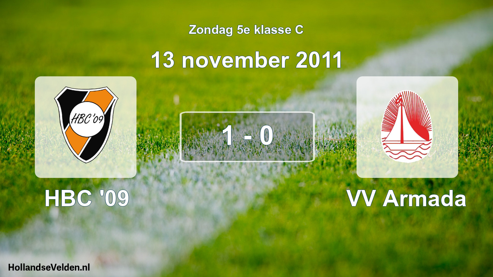Total number of matches played: HBC '09 - VV Armada 1 - 0 (13 November 2011)