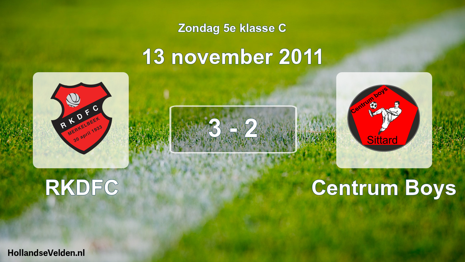 Total number of matches played: RKDFC - Centrum Boys 3 - 2 (13 November 2011)
