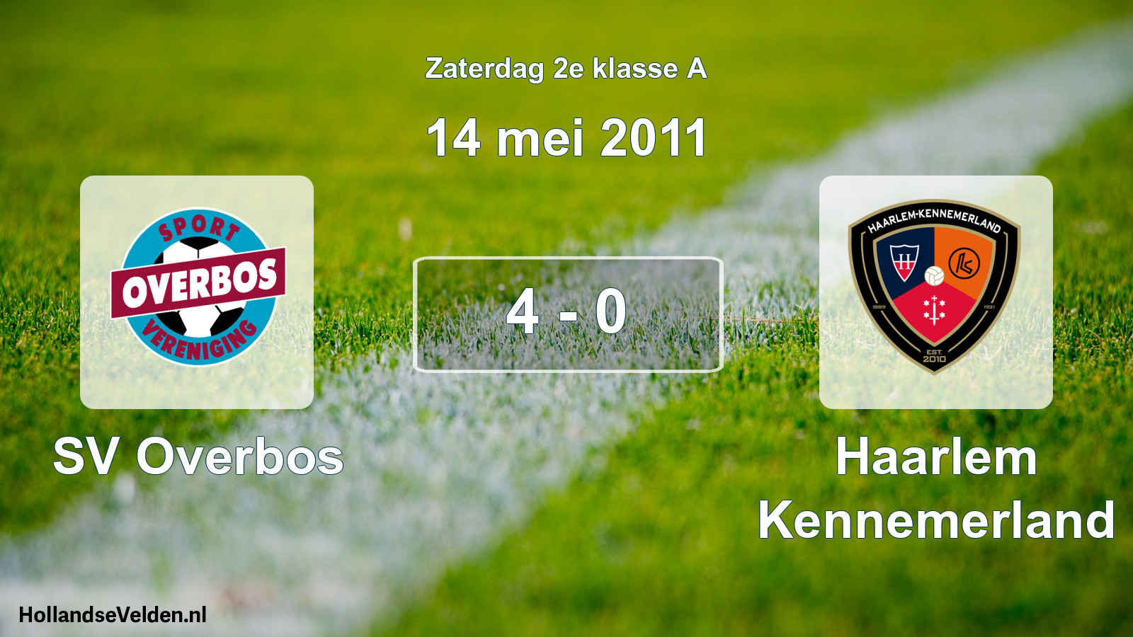 Total number of matches played: SV Overbos - Haarlem Kennemerland 4 - 0 (14 May 2011)