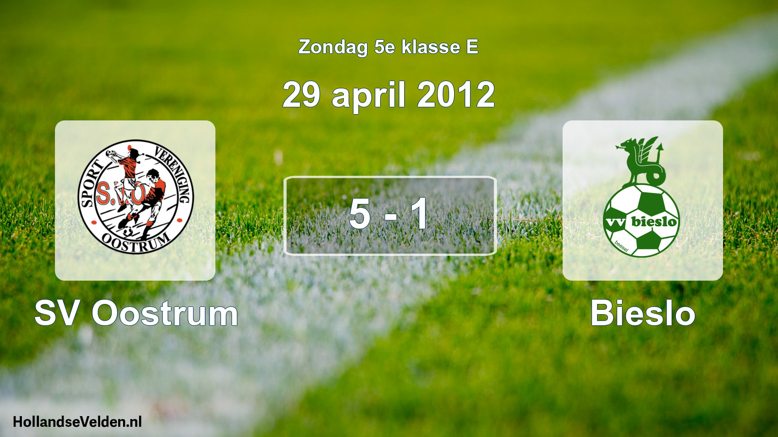 Total number of matches played: SV Oostrum - Bieslo 5 - 1 (29 April 2012)