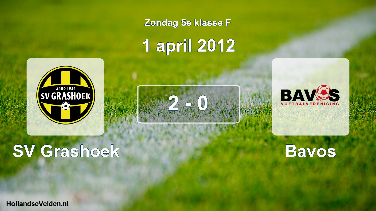 Total number of matches played: SV Grashoek - Bavos 2 - 0 (1 April 2012)