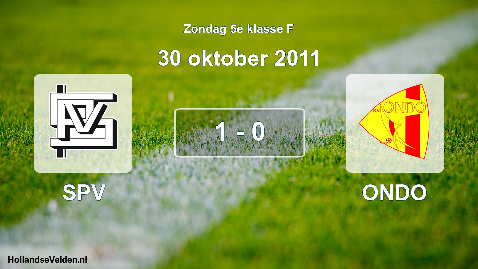Total number of matches played: SPV - ONDO 1 - 0 (30 October 2011)