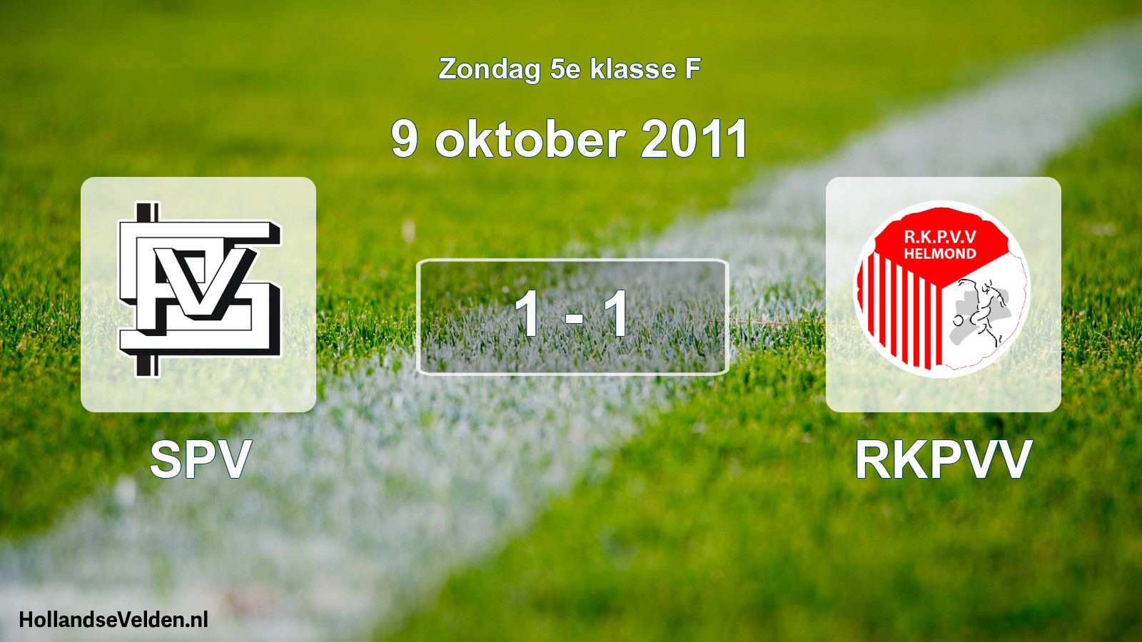 Total number of matches played: SPV - RKPVV 1 - 1 (9 October 2011)