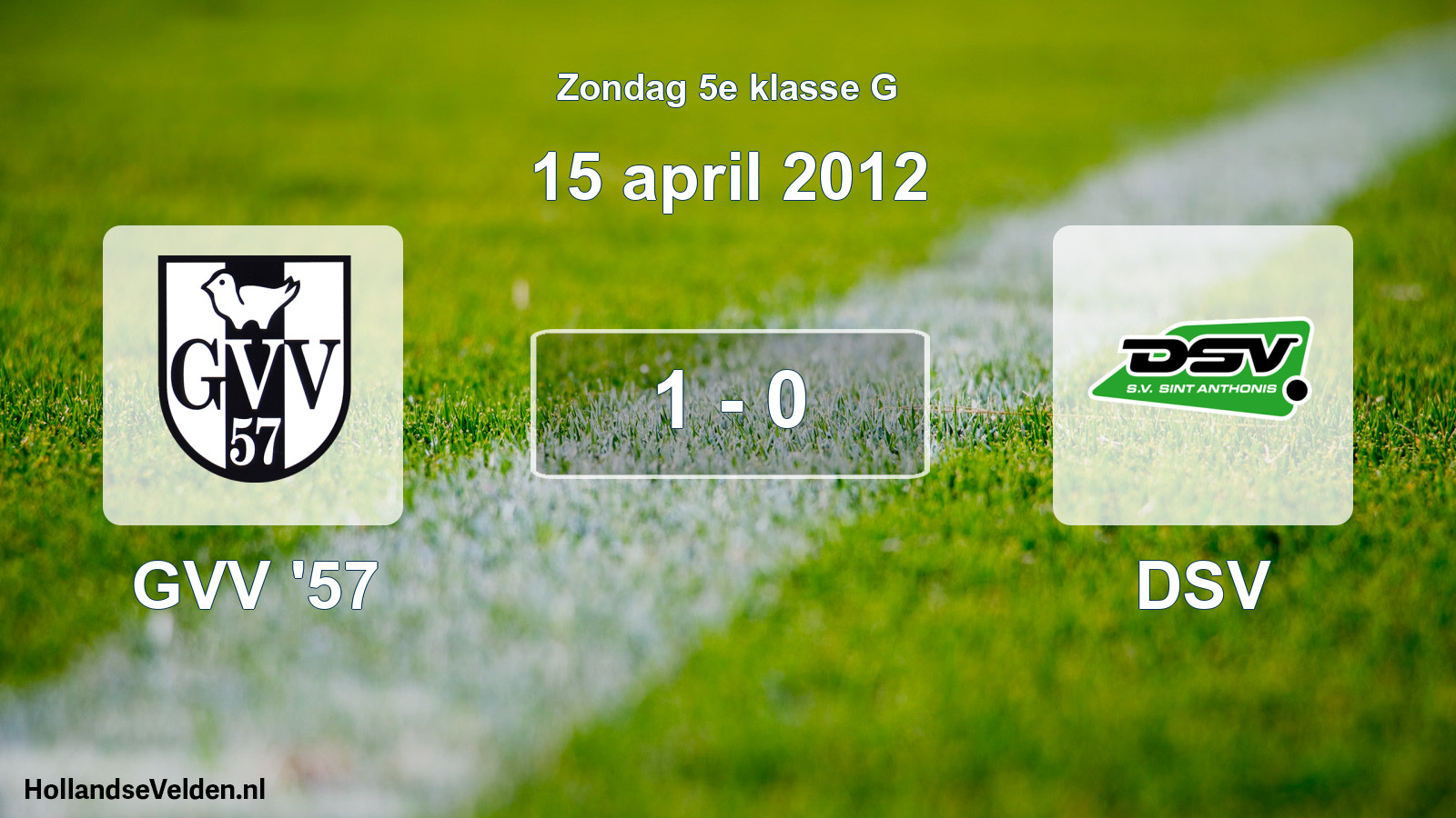 Total number of matches played: GVV '57 - DSV 1 - 0 (15 April 2012)