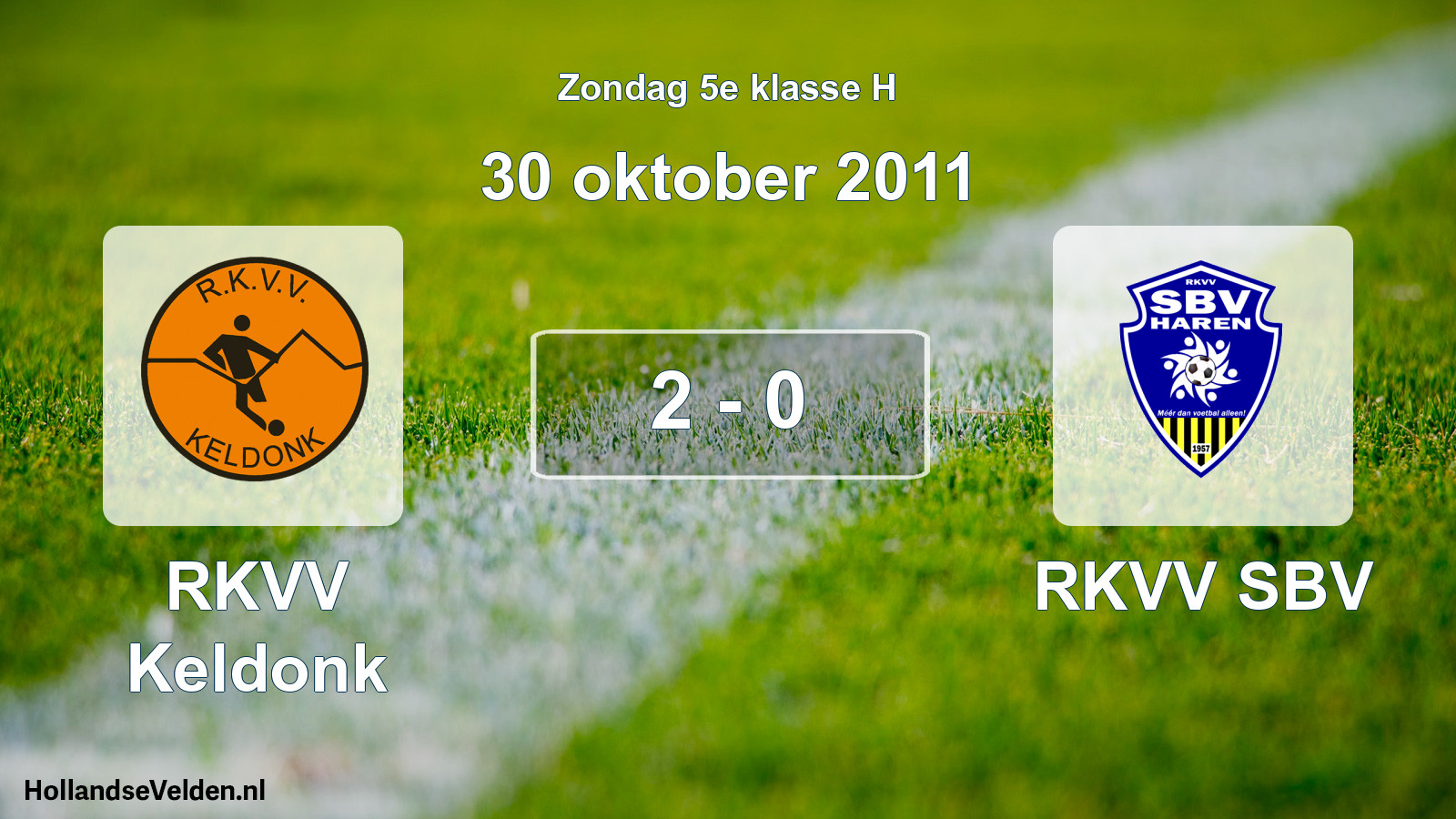 Total number of matches played: RKVV Keldonk - RKVV SBV 2 - 0 (30 October 2011)