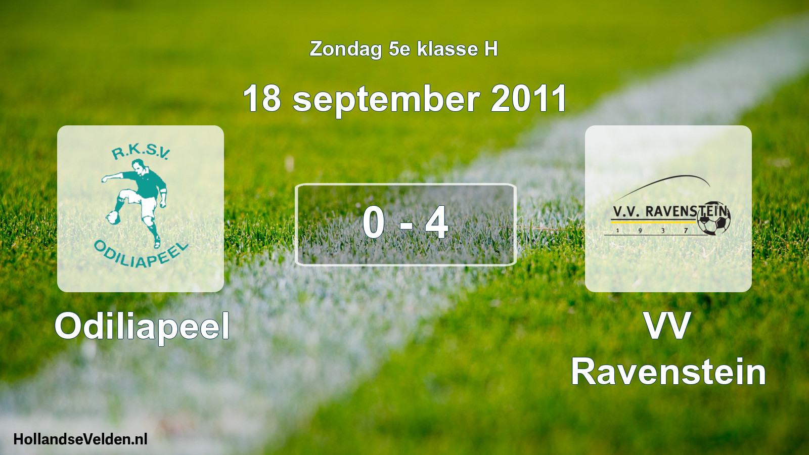 Total number of matches played: Odiliapeel - VV Ravenstein 0 - 4 (18 September 2011)