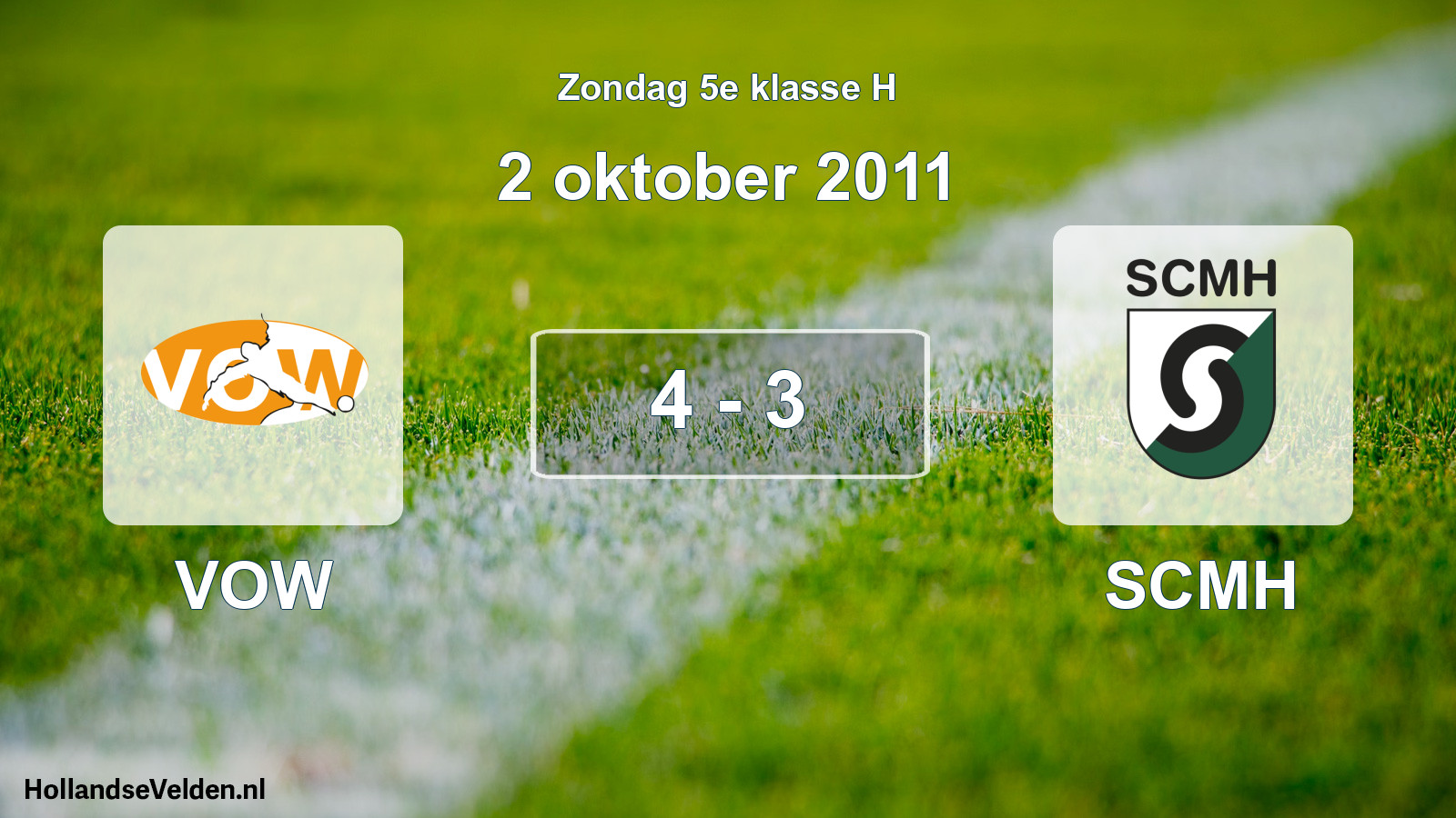 Total number of matches played: VOW - SCMH 4 - 3 (2 October 2011)