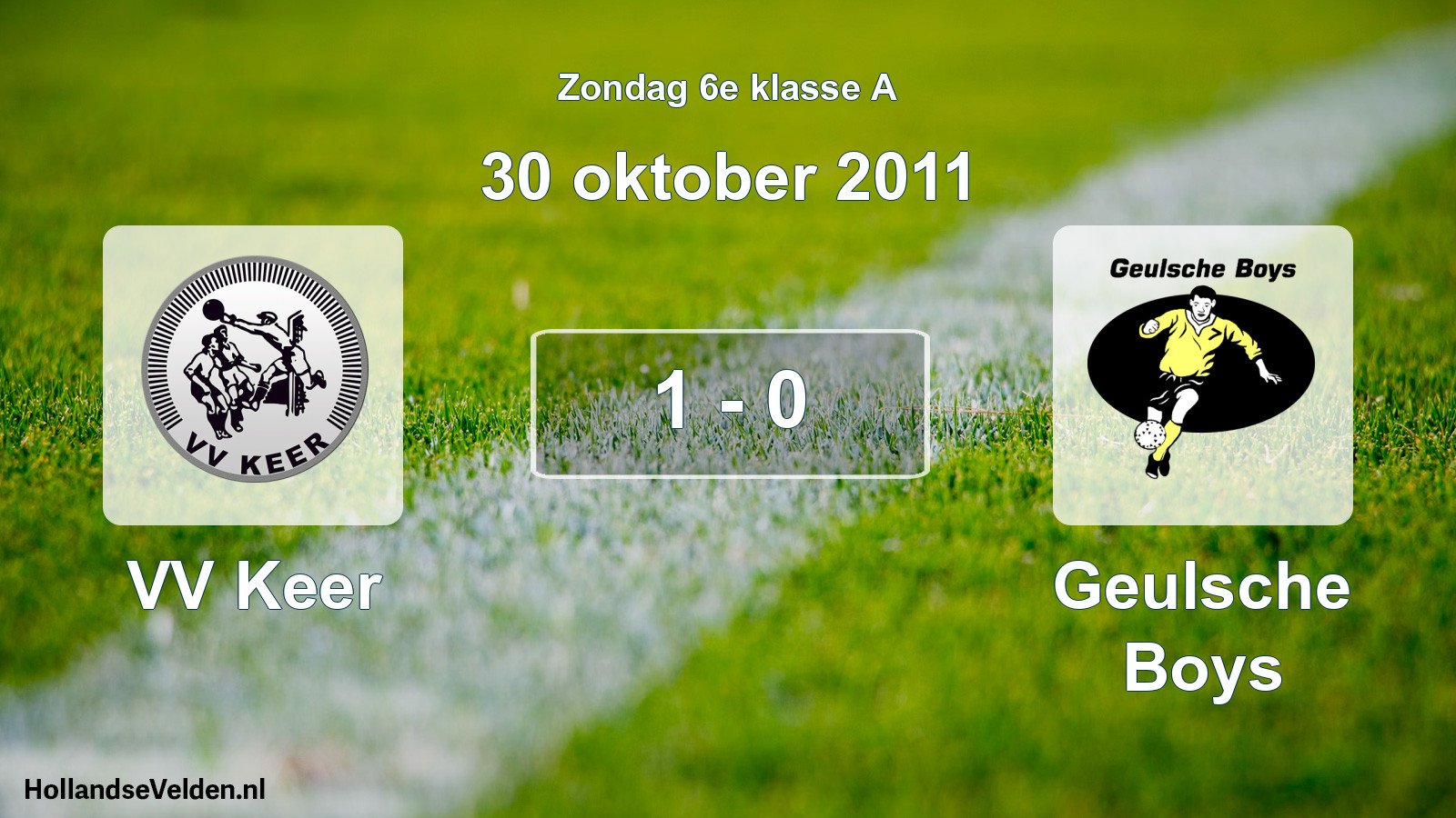 Total number of matches played: VV Keer - Geulsche Boys 1 - 0 (30 October 2011)