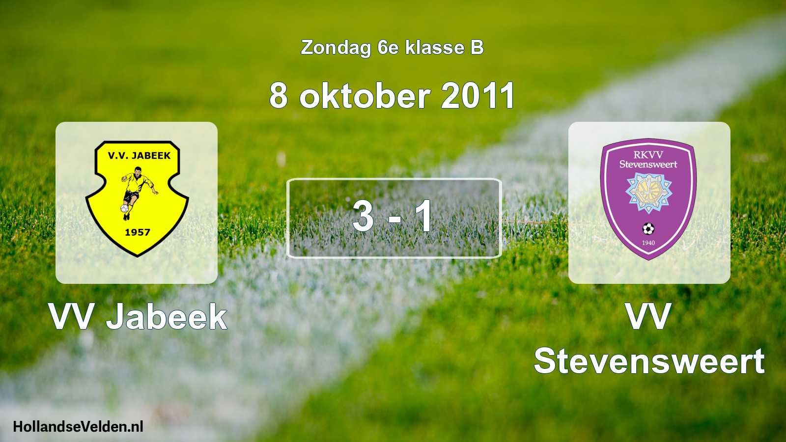 Total number of matches played: VV Jabeek - VV Stevensweert 3 - 1 (8 October 2011)