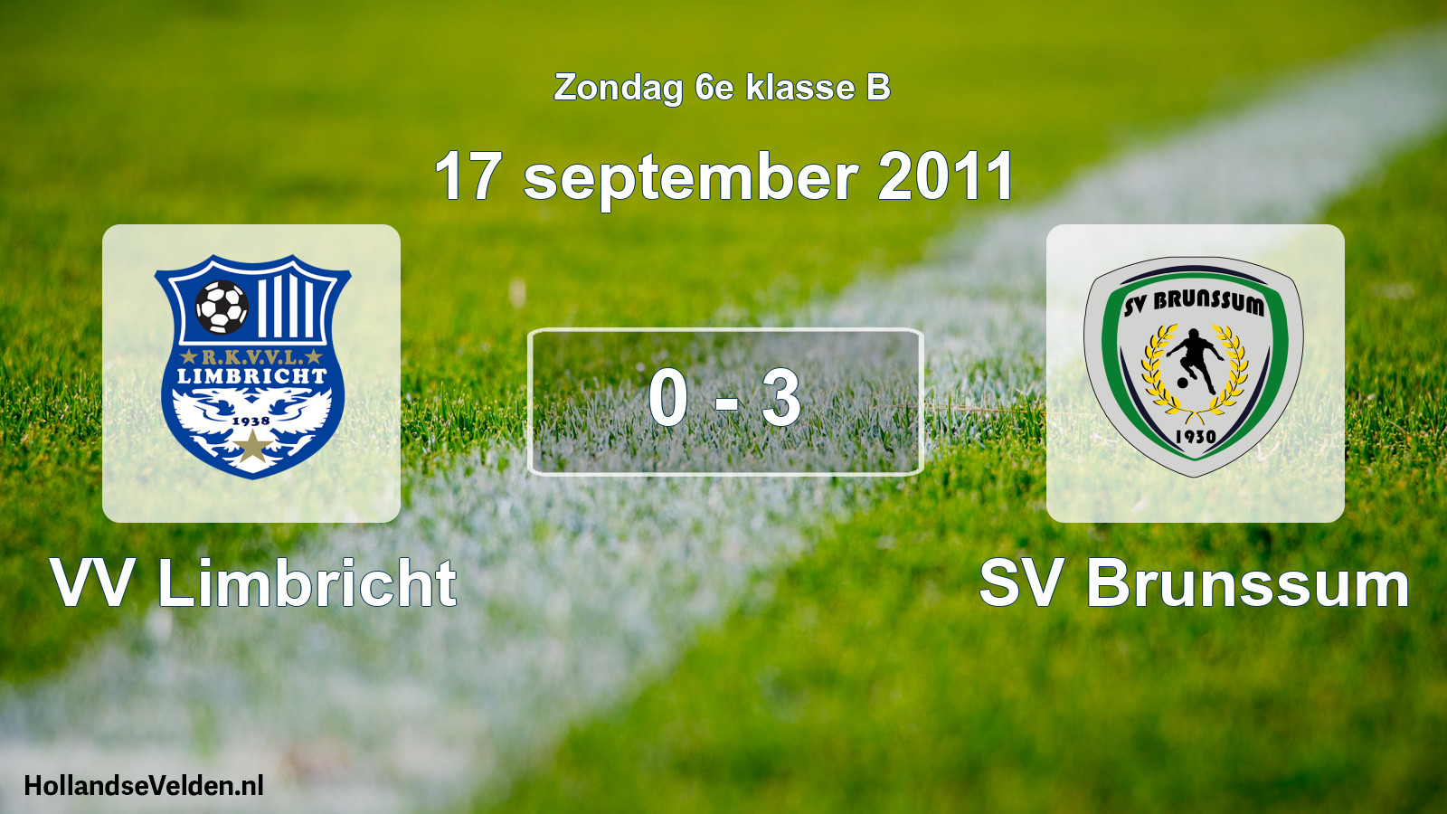 Total number of matches played: VV Limbricht - SV Brunssum 0 - 3 (17 September 2011)