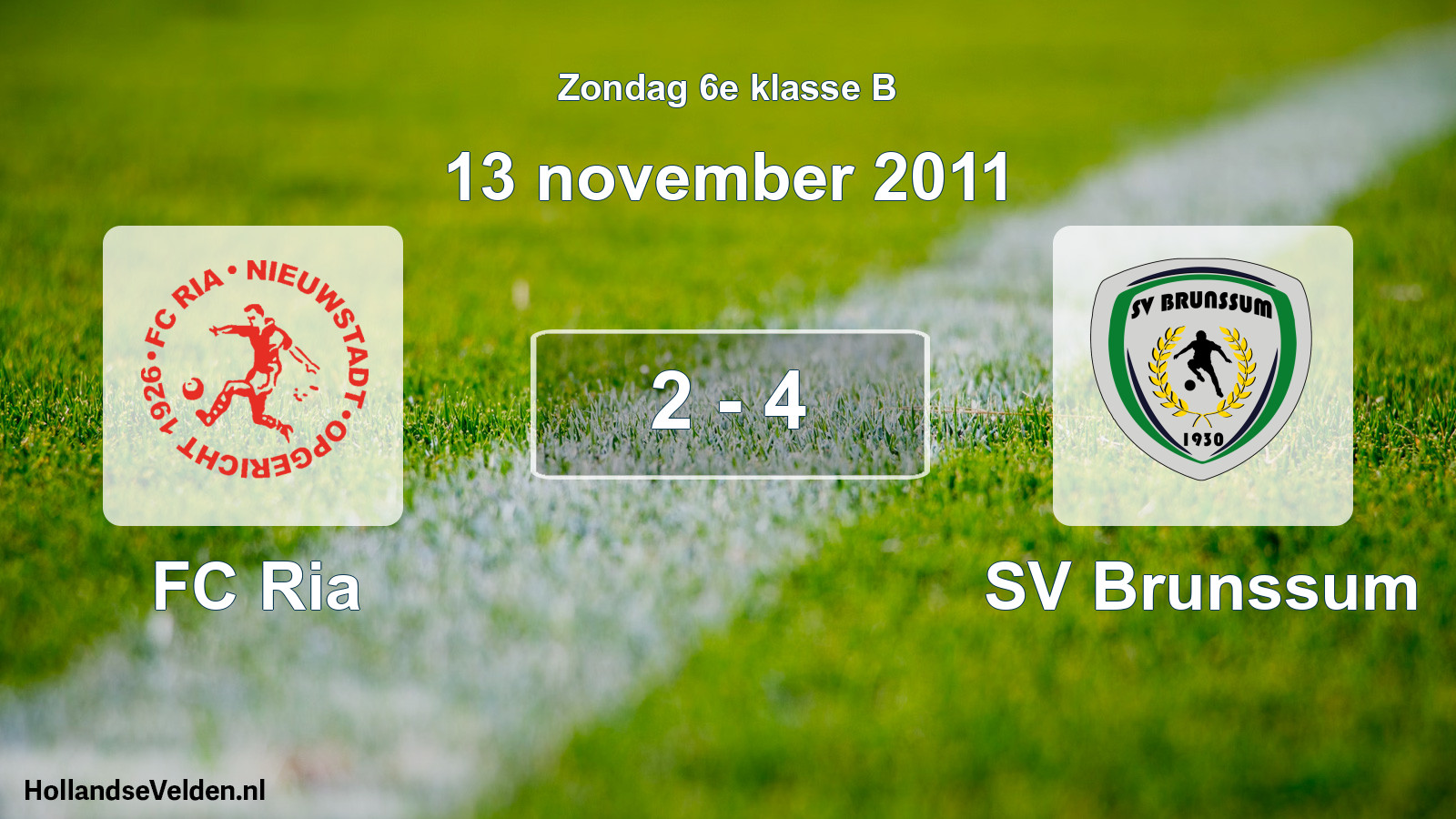 Total number of matches played: FC Ria - SV Brunssum 2 - 4 (13 November 2011)