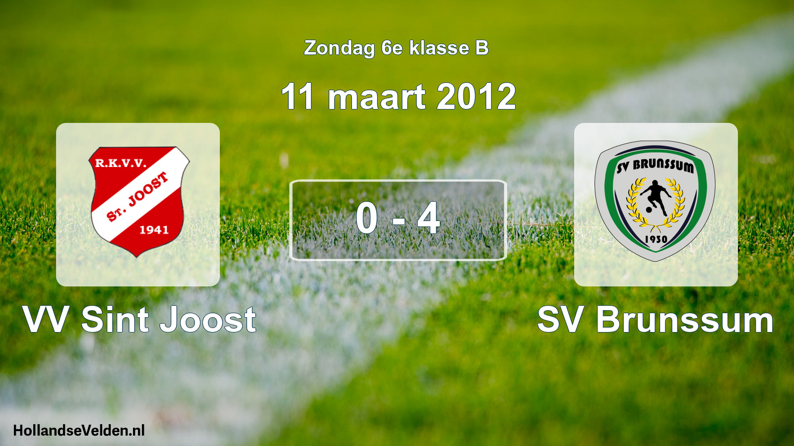 Total number of matches played: VV Sint Joost - SV Brunssum 0 - 4 (11 March 2012)