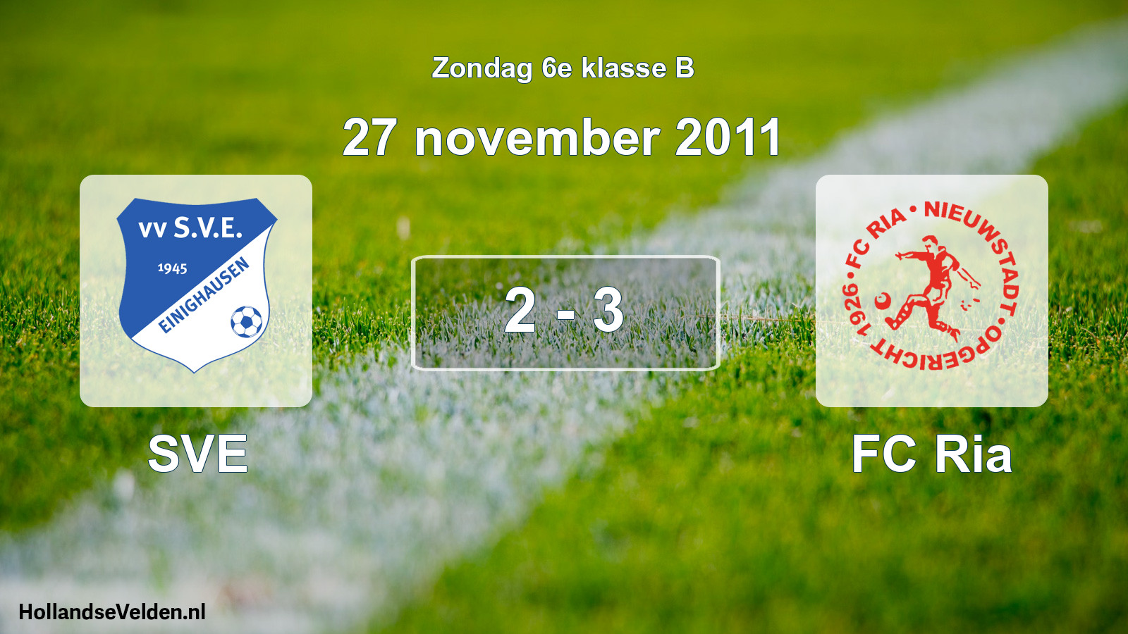 Total number of matches played: SVE - FC Ria 2 - 3 (27 November 2011)