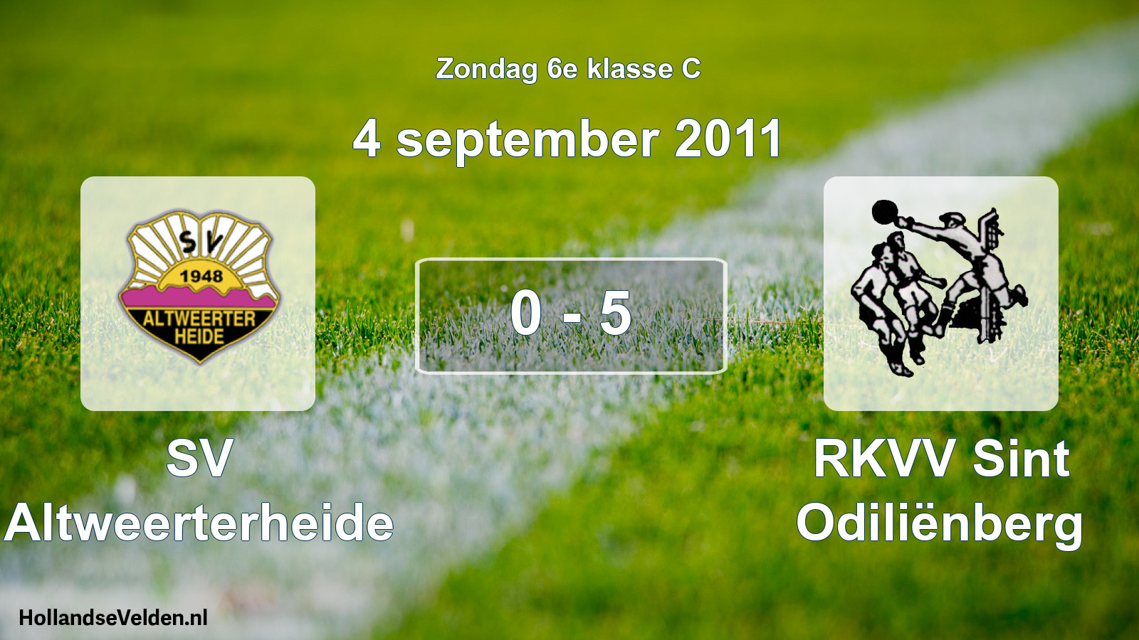 Total number of matches played: SV Altweerterheide - RKVV Sint Odiliënberg 0 - 5 (4 September 2011)