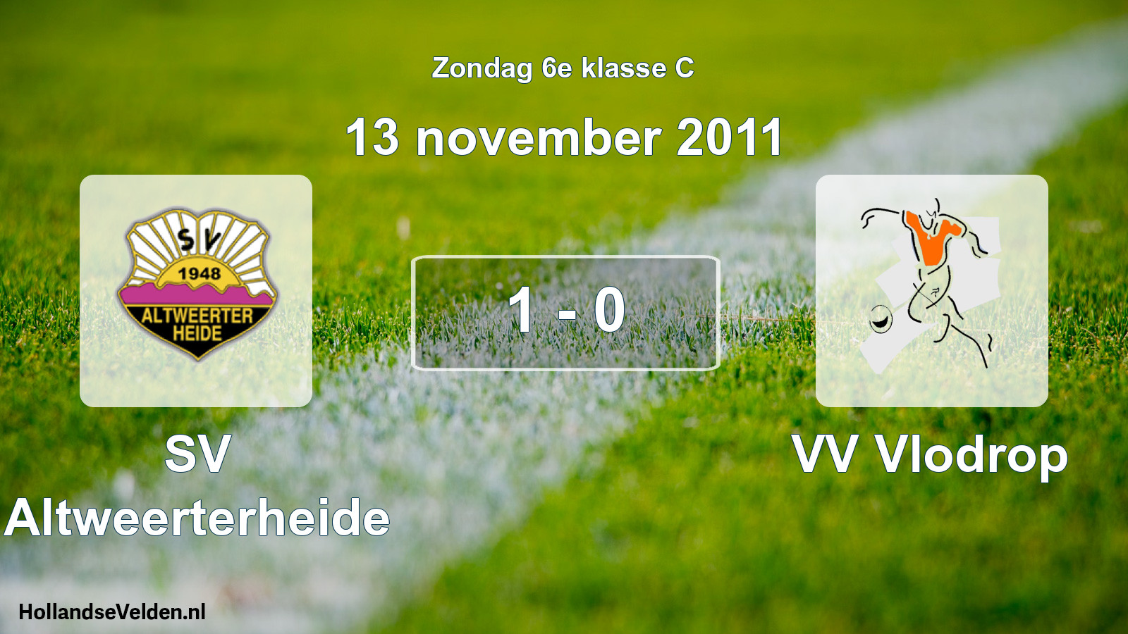 Total number of matches played: SV Altweerterheide - VV Vlodrop 1 - 0 (13 November 2011)