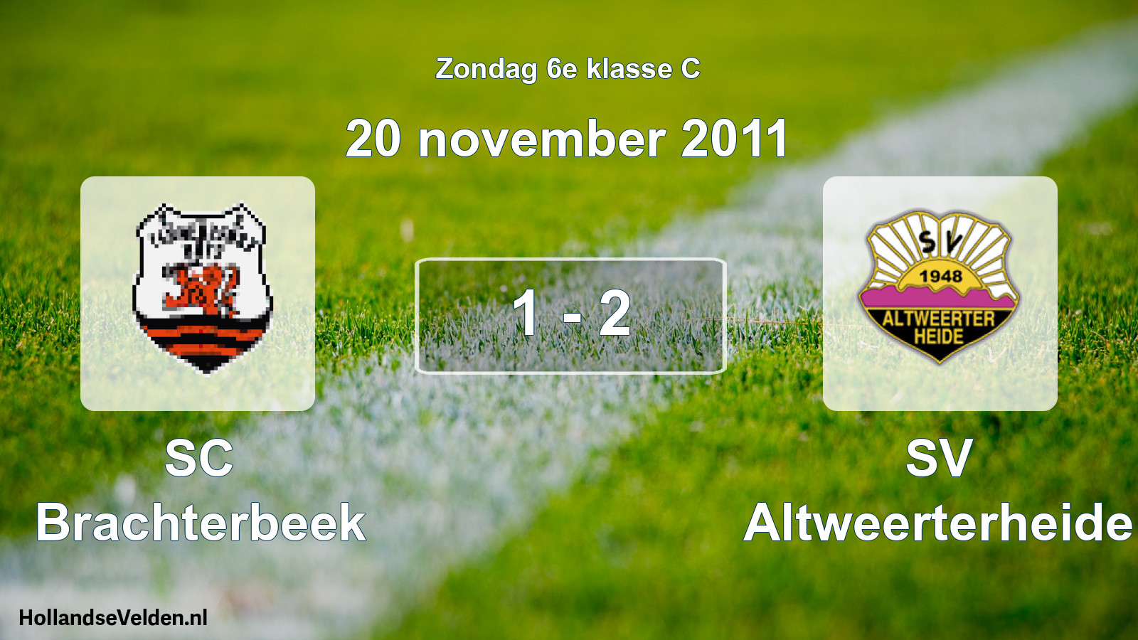 Total number of matches played: SC Brachterbeek - SV Altweerterheide 1 - 2 (20 November 2011)