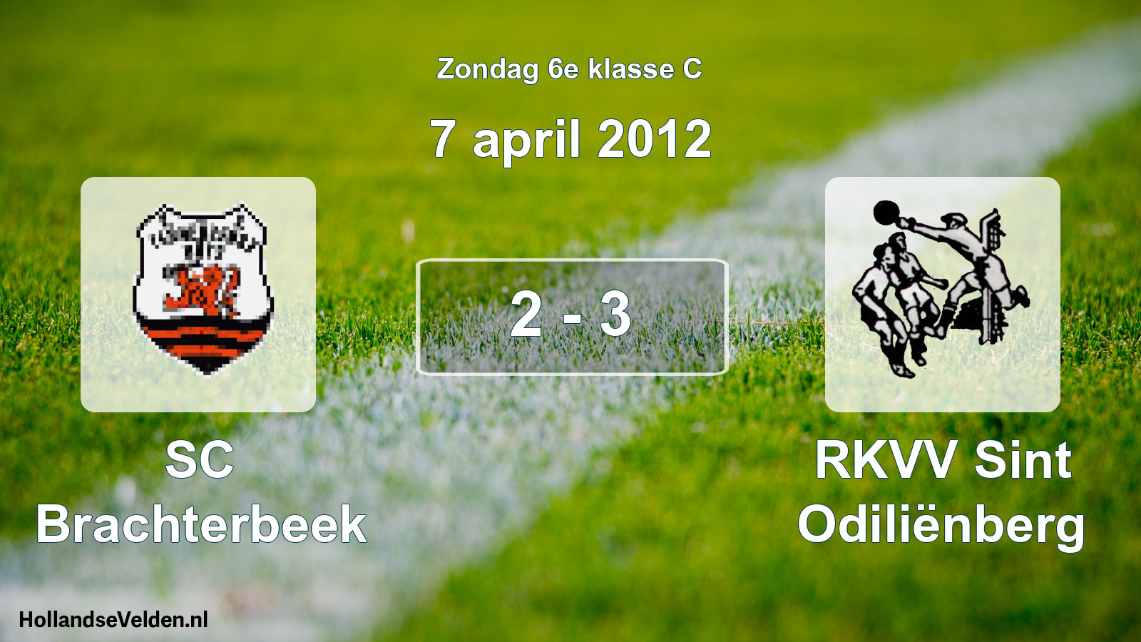 Total number of matches played: SC Brachterbeek - RKVV Sint Odiliënberg 2 - 3 (7 April 2012)