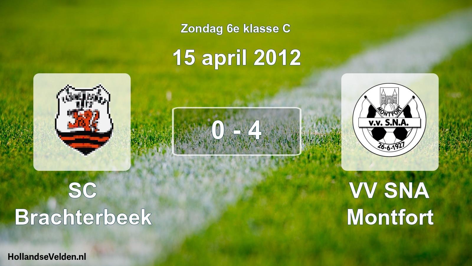 Total number of matches played: SC Brachterbeek - VV SNA Montfort 0 - 4 (15 April 2012)