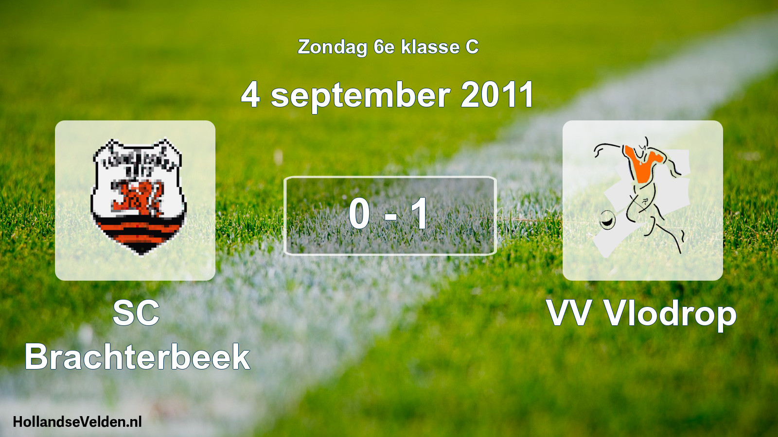 Total number of matches played: SC Brachterbeek - VV Vlodrop 0 - 1 (4 September 2011)