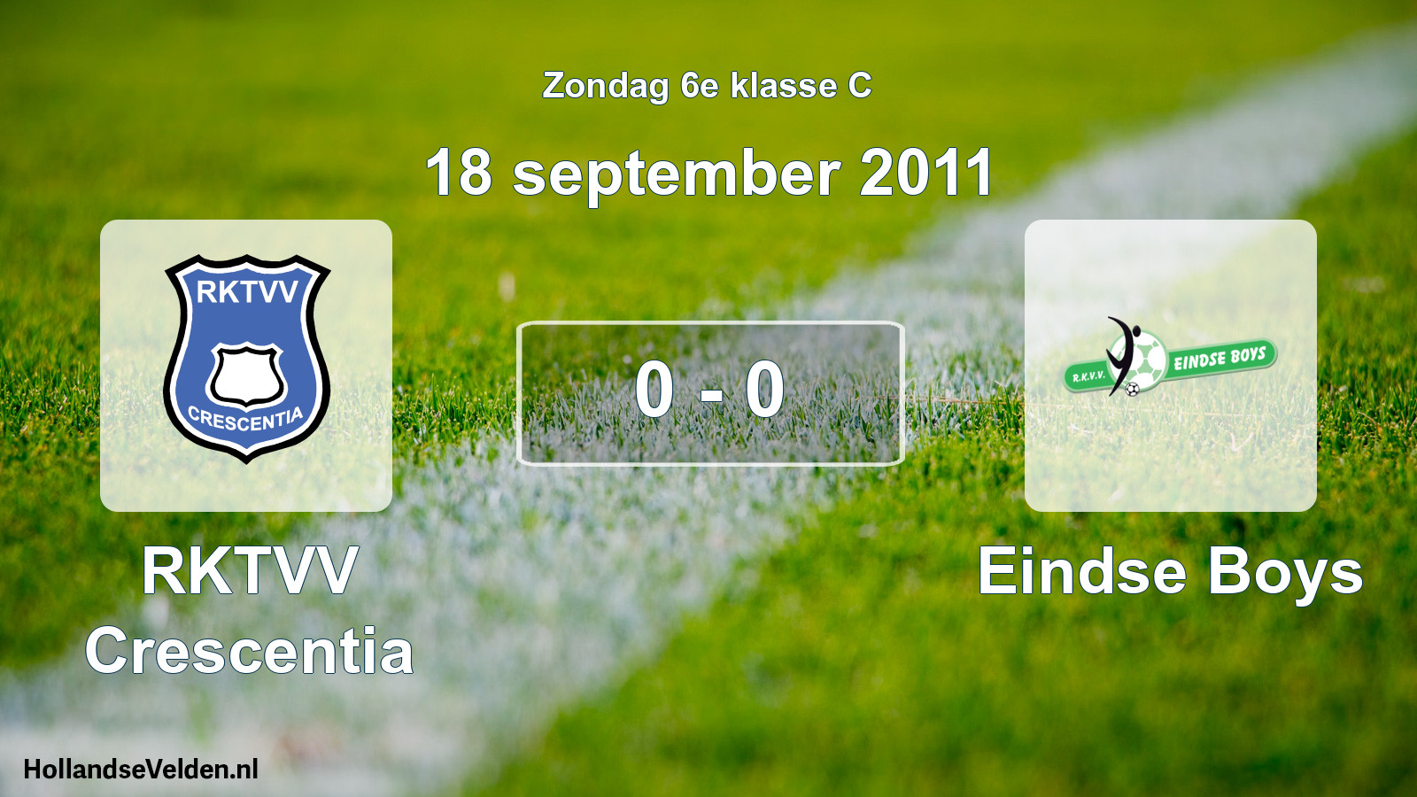 Total number of matches played: RKTVV Crescentia - Eindse Boys 0 - 0 (18 September 2011)