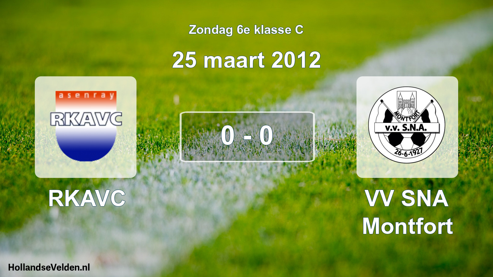 Total number of matches played: RKAVC - VV SNA Montfort 0 - 0 (25 March 2012)